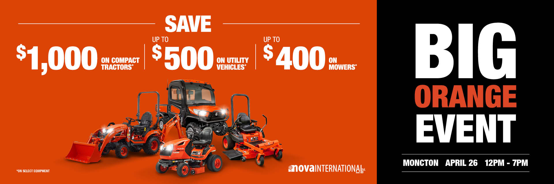 SAVE BIG DURING KUBOTA'S BIG ORANGE EVENT - Join us on April 26, 2024.